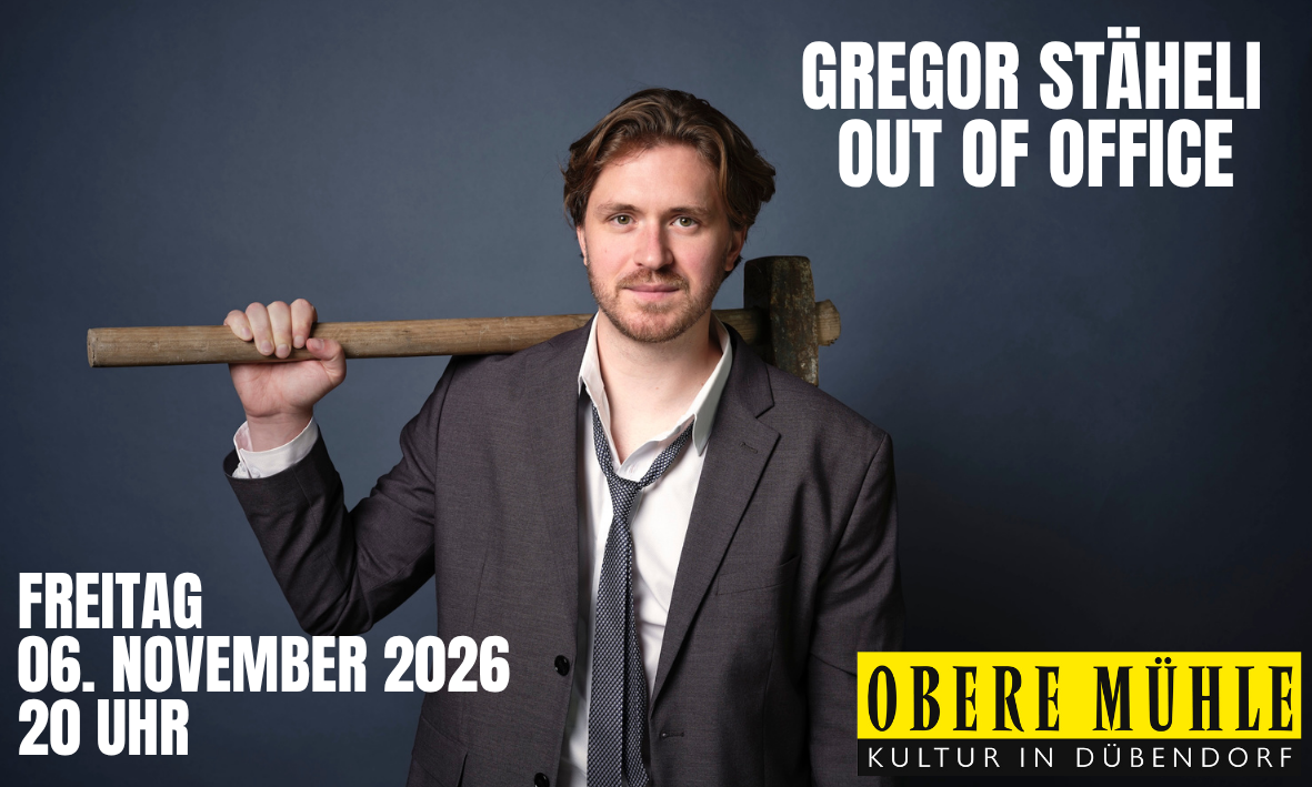 Kabarett, Stand Up, Gregor Stäheli, Out Of Office