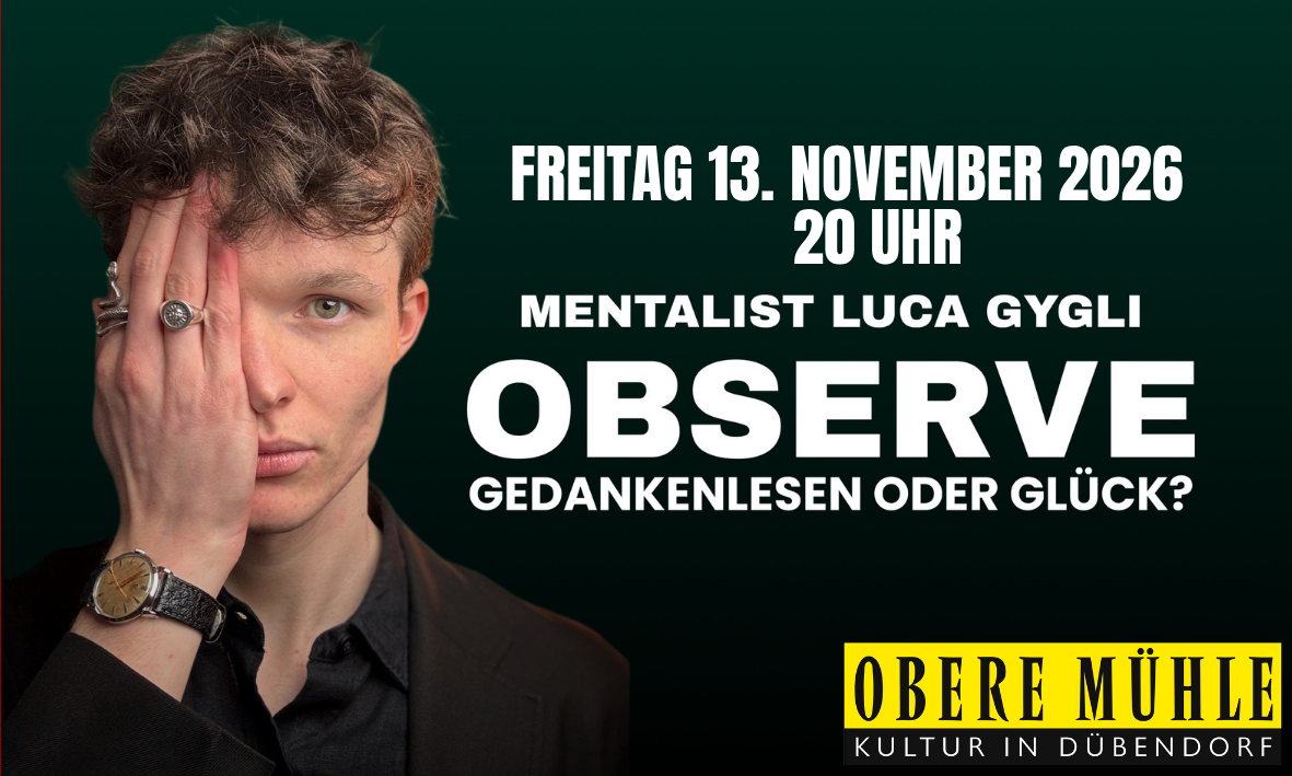 Luca Gygli, Mentalist, Zauberei, Observe